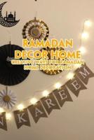 Ramadan Decor Home