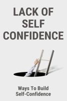 Lack Of Self Confidence