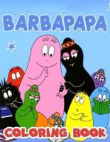 Barbapapa Coloring Book:  Great Activity Book to Color All Your Favorite Characters in Barbapapa