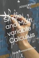 Single and Multi variable Calculus: Early Transcendentals
