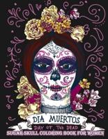 Sugar Skull Coloring Book For Adults Women