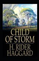 Child of Storm Annotated