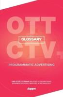 Ott/CTV Programmatic Advertising Glossary