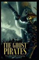 The Ghost Pirates-Original Edition(Annotated)