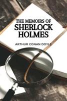 THE MEMOIRS OF SHERLOCK HOLMES: With original illustration
