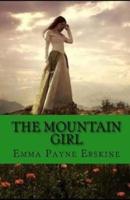 The Mountain Girl Illustrated