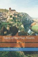 Tales of the Five Towns