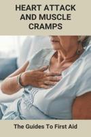 Heart Attack And Muscle Cramps