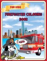 Firefighter Coloring Book For Kids