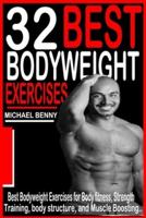 32 Best Bodyweight Exercises