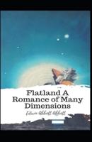 Flatland A Romance of Many Dimensions(classics Illustrated)