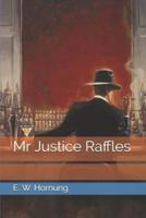 Mr Justice Raffles