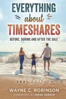 Everything About Timeshares (2021 EDITION)