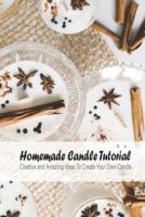 Homemade Candle Tutorial