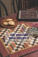 The Quilting Book Projects