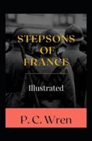 Stepsons of France Illustrated