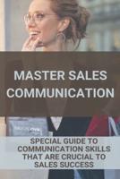 Master Sales Communication
