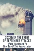 Discover The Event Of September Attacks