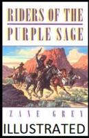 Riders of the Purple Sage Illustrated