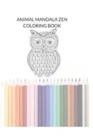 Animal Mandala Zen Adult Coloring Book