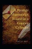 A Strange Manuscript Found in a Copper Cylinder Annotated