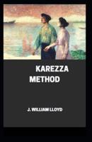 Karezza Method (Illustrated Edition)