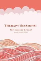 Therapy Sessions:  The Lessons Learnt