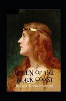 Queen of the Black Coast(Conan the Barbarian #7) Annotated