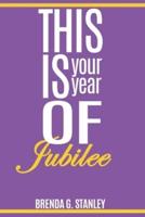 This Is Your Year of Jubilee