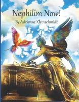 Nephilim Now!