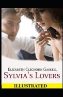 Sylvia's Lovers Illustrated