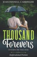 A Thousand Forevers