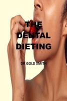 The Dentist Diet
