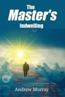 The Master's Indwelling