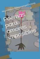 Poemas Para Amores Imposibles