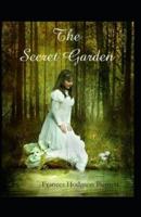 The Secret Garden by Frances Hodgson Burnett( Illustrated Edition)