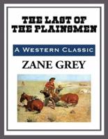 The Last of the Plainsmen (Annotated)