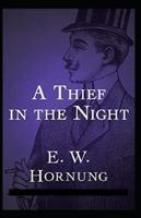 A Thief in the Night Annotated