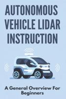 Autonomous Vehicle Lidar Instruction