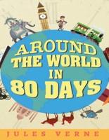 Around the World in Eighty Days (Annotated)