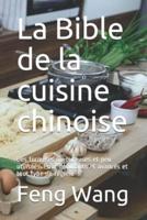 La Bible De La Cuisine Chinoise