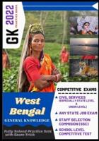 West Bengal General Knowledge - GK 2022 PRACTICE BOOK: GK - 2022