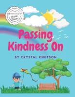 Passing Kindness On