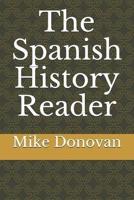 The Spanish History Reader