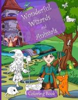 Wonderful Wizards and Animals Coloring Book