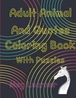 Adult Animal And Quotes Coloring Book