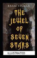 The Jewel of Seven Stars Annotated
