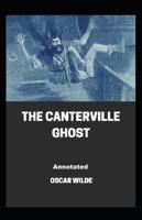 The Canterville Ghost Annotated