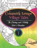 Cohanzick Lenape Village Tales