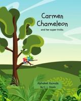 Carmen Chameleon: and her many colours
